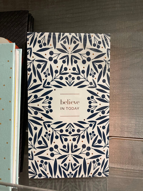 Believe In Today Notepad